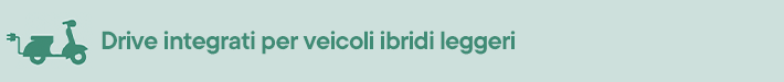drive integrati per veicoli ibridi leggeri